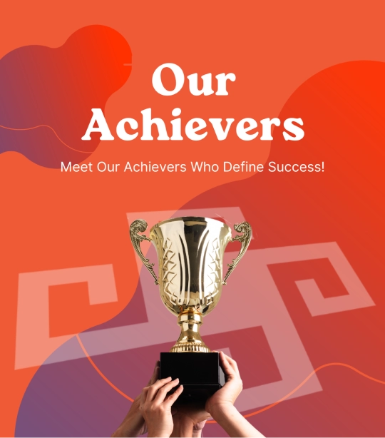 Our Achievers